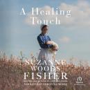 A Healing Touch Audiobook