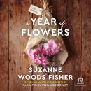 A Year of Flowers: A 4-in-1 Collection Audiobook