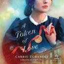 A Token of Love Audiobook