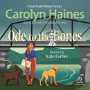 Ode to the Bones Audiobook