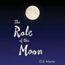 The Role of the Moon: Poems Audiobook