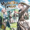 Mushoku Tensei: Jobless Reincarnation (Light Novel) Vol. 23 Audiobook