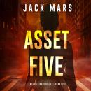 Asset Five (A Lara King Espionage Thriller—Book 5) Audiobook