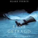 [Dutch; Flemish] - Eens gejaagd (een Riley Paige Mysterie–Boek #5): Digitaal voorgelezen door een el Audiobook