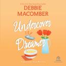Undercover Dreamer Audiobook