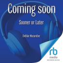 Sooner or Later Audiobook