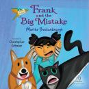 Frank and the Big Mistake Audiobook