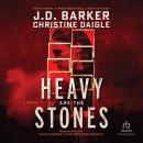 Heavy Are the Stones Audiobook