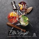 Some Kind of Love Audiobook
