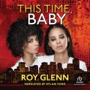 This Time, Baby Audiobook
