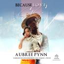 Because Love Said So Audiobook