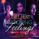 Catching Feelings Audiobook