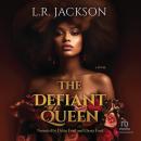The Defiant Queen Audiobook