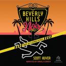 Beverly Hills Noir: Crime, Sin, & Scandal in 90210 Audiobook