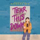 Tear This Down Audiobook