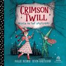 Crimson Twill: Witch in the Spotlight Audiobook