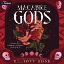 Macabre Gods: Port Macabre, Book 2 Audiobook