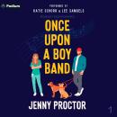 Once Upon a Boyband: Midnight Rush Romance, Book 1 Audiobook