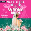 The Wrong Bride: Marriage by Contract, Book 2 Audiobook