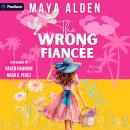 The Wrong Fiancée: Marriage by Contract, Book 3 Audiobook