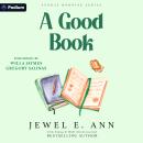 A Good Book: A Sunday Morning Standalone Audiobook