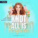 Knot All Is Forgiven: A Lunarcrest City Omegaverse Standalone Audiobook