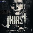 Cover of Thirst: The Prey Series, Book 1