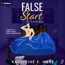 False Start: The Park Brothers, Book 3 Audiobook