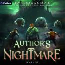 Author's Nightmare: A Grimdark Isekai LitRPG: Author's Nightmare, Book 1 Audiobook