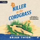 A Killer in the Cordgrass: Mudflats Murder Club Mysteries, Book 2 Audiobook
