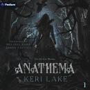 Cover of Anathema: The Eating Woods, Book 1