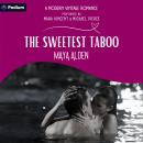 The Sweetest Taboo: A Modern Vintage Romance Standalone Audiobook