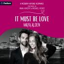 It Must Be Love: A Modern Vintage Romance Audiobook