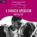 A Smooth Operator: A Modern Vintage Romance Standalone Audiobook