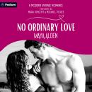 No Ordinary Love: A Modern Vintage Romance Audiobook
