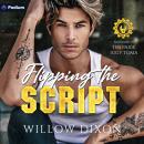 Flipping the Script: Legacy Mechanics, Book 1 Audiobook