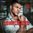 It's Complicated: Legacy Mechanics, Book 2 Audiobook