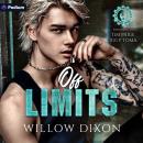 Off Limits: Legacy Mechanics, Book 4 Audiobook
