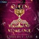 Queen of Blood and Vengeance: Secrets of the Faerie Crown, Book 4 Audiobook