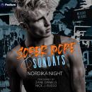 Cover of Sober Dope & Sundays: A Weekday Weirdos Standalone