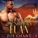 Euan: Outback Shifters, Book 3 Audiobook