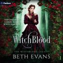 Witch Blood: The Witchblood Legacy, Book 1 Audiobook