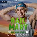 Hail Mary: Big Bend Bears, Book 2 Audiobook