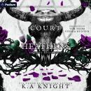 Court of Heathens: A Courts and Kings Standalone Audiobook