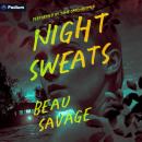 Night Sweats: A Novel Audiobook