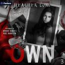 Own: BLOOD Brothers, Book 3 Audiobook