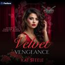 Velvet Vengeance: Belov Bratva, Book 2 Audiobook