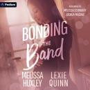 Bonding the Band Audiobook