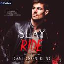 Slay Ride: Saint Brothers, Book 1 Audiobook