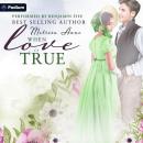 When Love Is True Audiobook